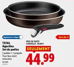 Lidl TEFAL Agostina Set de poêles offre
