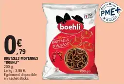E.Leclerc boehli Bretzels moyennes offre