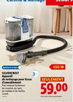 Lidl SILVERCREST Appareil de nettoyage pour tissus d'ameublement offre