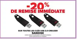 Carrefour Sandisk clés usb 3.0 creuzer offre