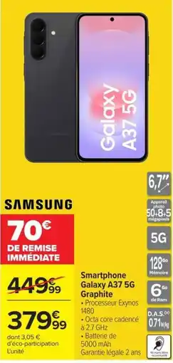 Carrefour SAMSUNG Smartphone Galaxy A37 5G Graphite offre