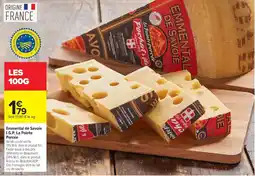Carrefour Pochat & fils Emmental de Savoie I.G.P. La Pointe Percée offre