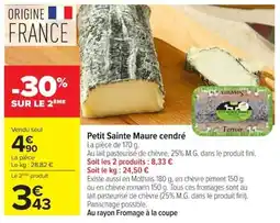 Carrefour Petit Sainte Maure cendré offre