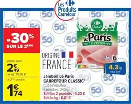 Carrefour Le Paris Jambon offre