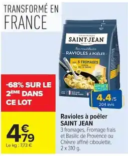 Carrefour SAINT JEAN Raviolés à poêler offre