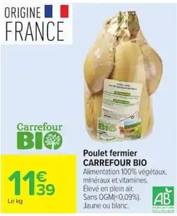 Carrefour Carrefour BIO Poulet fermier offre