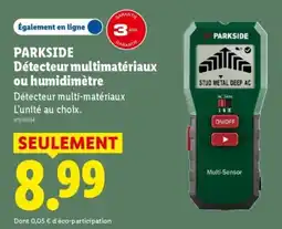 Lidl PARKSIDE Détecteur multimatériaux ou humidimètre offre