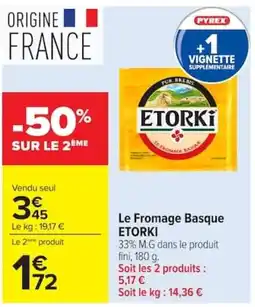 Carrefour ETORKI Le Fromage Basque offre