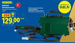Lidl PARKSIDE Découpeur plasma offre