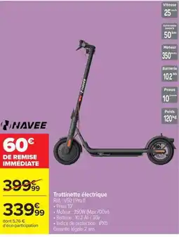 Carrefour NAVEE Trottinette électrique offre