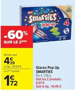 Carrefour Smarties Glaces Pop Up offre
