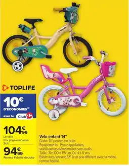 Carrefour Toplife vélo enfant 14" offre
