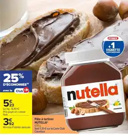 Carrefour Nutella Pâte à tartiner offre