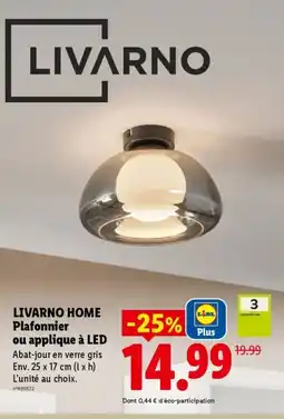 Lidl LIVARNO Plafonnier ou applique à LED offre
