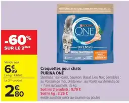 Carrefour PURINA ONE Croquettes pour chats offre