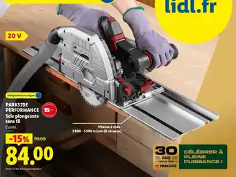Lidl Parkside performance scie plongeante sans fil offre