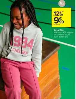 Carrefour Chelsea Sweat fille offre