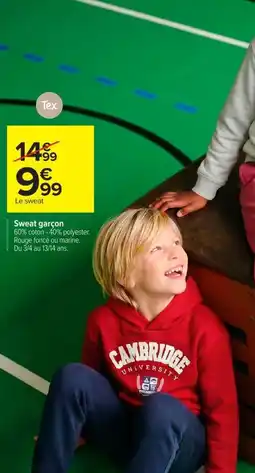 Carrefour Tex Sweat garçon offre