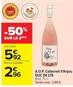 Carrefour DUC DE LYS Cabernet d'Anjou offre
