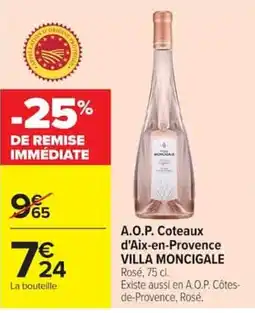 Carrefour VILLA MONCIGALE offre