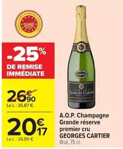 Carrefour GEORGES CARTIER Champagne offre