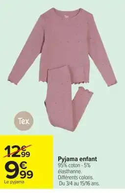 Carrefour Tex Pyjama enfant offre