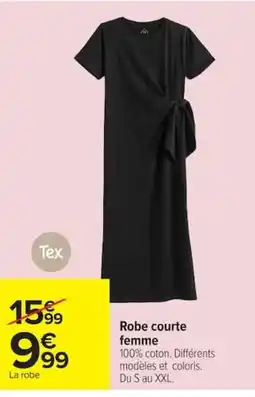 Carrefour Tex Robe courte femme offre