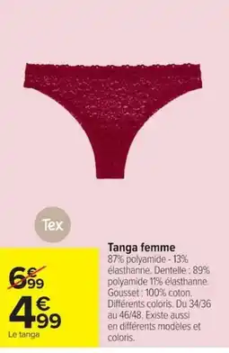 Carrefour Tex Tanga femme offre