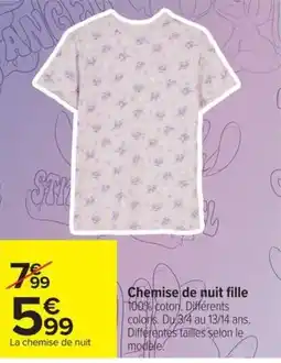 Carrefour Chemise de nuit fille offre