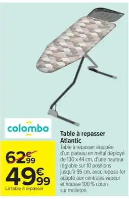 Carrefour colombo Table à repasser Atlantic offre