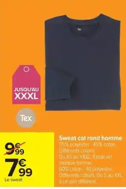 Carrefour Tex Sweat col rond homme offre