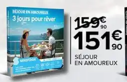 Carrefour smartbox SÉJOUR EN AMOUREUX offre