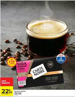 Carrefour Market CARTE NOIRE Café moulu classique offre