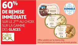 Auchan Carte D'Or Sur la gamme des glaces offre