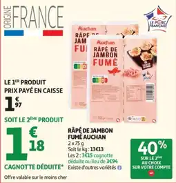 Auchan Auchan Râpé de jambon fumé offre