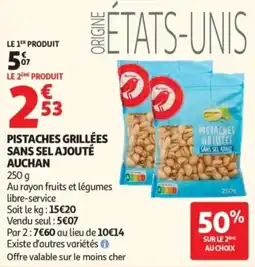 Auchan Auchan Pistaches grillées offre