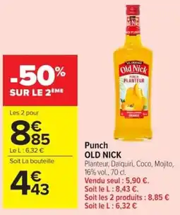 Carrefour Market Old Nick Punch Planteur offre