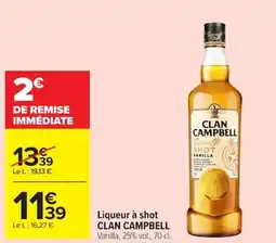 Carrefour Market CLAN CAMPBELL Liqueur à shot offre