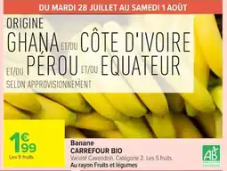 Carrefour Market CARREFOUR BIO Banane offre