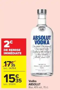 Carrefour Market ABSOLUT VODKA offre