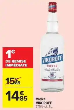 Carrefour Market VIKOROFF Vodka offre