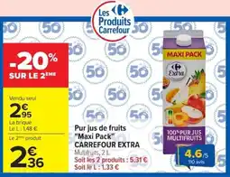 Carrefour Market Extra Pur jus de fruits offre