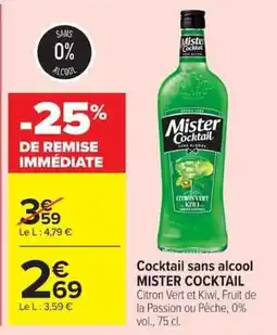 Carrefour Market Mister Cocktail Cocktail sans alcool offre