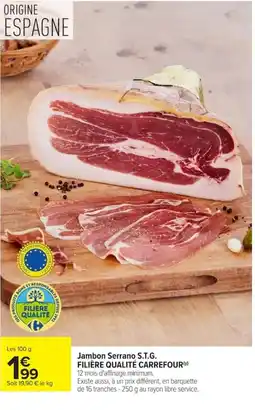 Carrefour Market Jambon Serrano S.T.G. offre