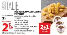 Auchan Pecorino Pistache offre