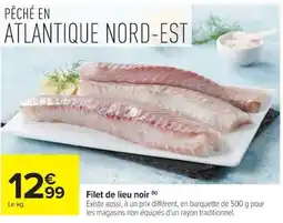 Carrefour Market Filet de lieu noir offre