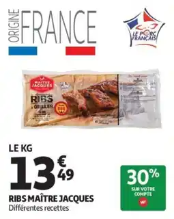 Auchan MAÎTRE JACQUES RIBS offre
