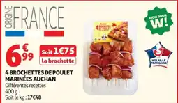 Auchan Auchan Brochettes de poulet offre