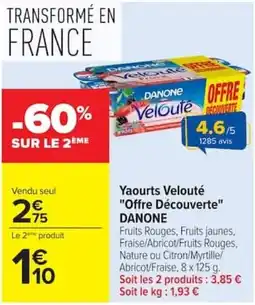 Carrefour Market DANONE Yaourts Velouté offre