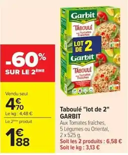 Carrefour Market Garbit Taboulé offre